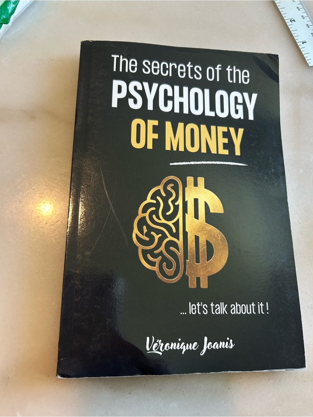The Secrets of the Psychology of Money
Author: Véronique Joanis